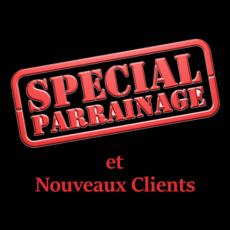Offre parrainage ou Nouveaux Clients